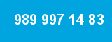 989 997 14 83